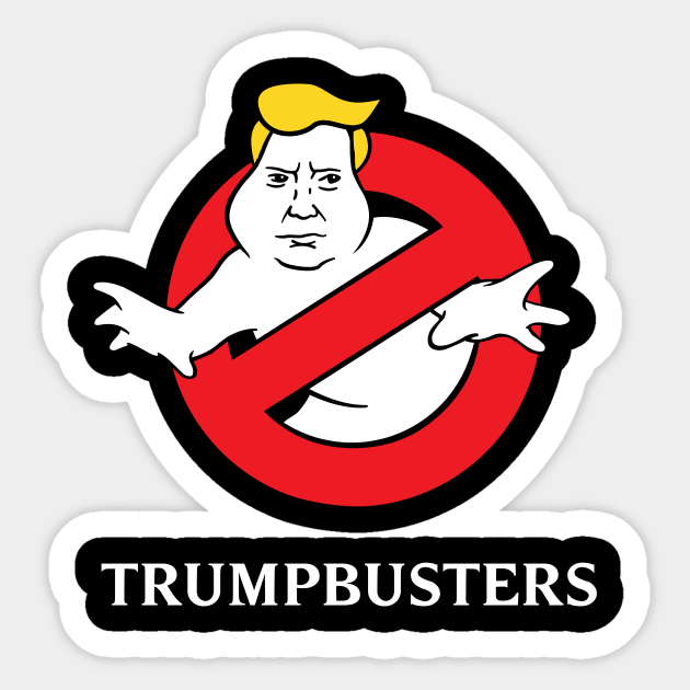TrumpBusters Sticker by dumbshirts